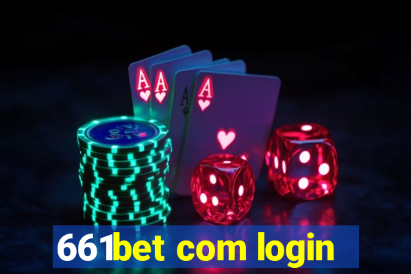 661bet com login